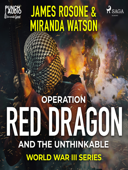 Title details for Operation Red Dragon and the Unthinkable by Miranda Watson - Wait list